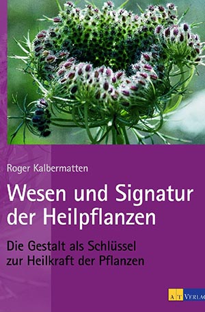 Buch Wesen und Signatur der Heilpflanzen