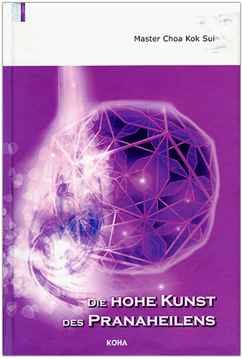 Buch Die hohe Kunst des Pranaheilens